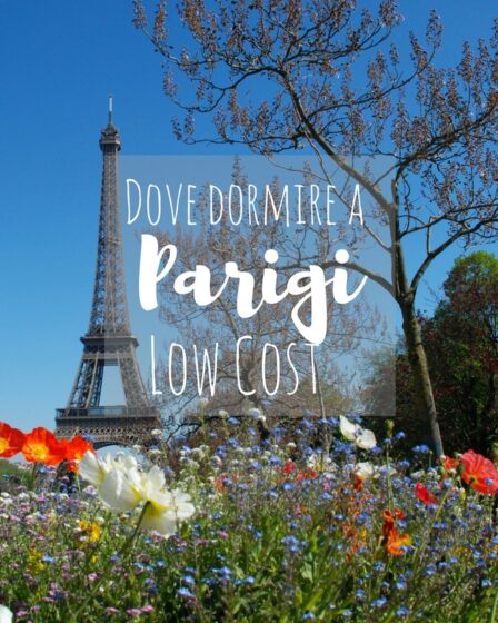dove-dormire-a-parigi-spendendo-poco:-le-zone-migliori-quartiere-per-quartiere